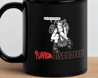 One Tree Hill Mug Peyton Sawyer Punk & Disorderly Black Glossy Mug
