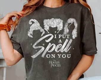 I Put A Spell On You Sanderson Sisters Hair Shirt, Vintage Disney Halloween Witches Hocus Pocus Tee, Mickey's Not So Scary, Disneyland Trip