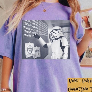 Funny Stormtrooper Those Were The Droids Chalkboard Shirt, Vintage Star Wars T-shirt, Galaxy&#39;s Edge Tee, Disney World Disneyland Family Trip