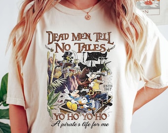 Vintage Mickey And Friends Dead Men Tell No Tales Est 1967 Comfort Colors T-shirt, Pirates Of The Caribbean Shirt, 2024 Family Trip