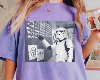 Funny Stormtrooper Those Were The Droids Chalkboard Shirt, Vintage Star Wars T-shirt, Galaxy's Edge Tee, Disney World Disneyland Family Trip