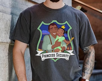 Tiana And James Princess Security Comfort Colors T-shirt, Princess And The Frog  Dad Shirt, Father's Day Gift, Father Daughter