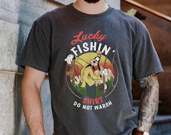 Goofy Lucky Fishing Shirt Do Not Warsh Comfort Colors T-shirt, Goofy Dad Shirt, Father's Day Gift, Fishing Dad Tee, Daddy Birthday