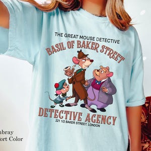 The Great Mouse Detective Basil Of Baker Street Comfort Colors T-shirt, Detective Agency Shirt, Disney Mouse Shirt, Disneyland Family Trip