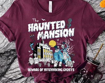 Retro The Haunted Mansion Welcome Foolish Mortals T-shirt, Disney Beware Of Hitchhiking Ghosts Shirt, Disney Halloween Family 2025 Tee
