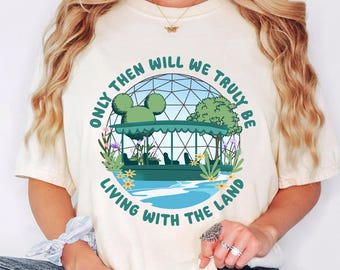 Disney Epcot Living With The Land T-Shirt, Greenhouse Boat Ride Shirt, Epcot Ride Shirt, Disney greenhouse Trip tee, Disneyland Vacation Tee