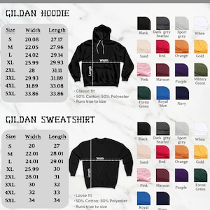 May include: Size chart for Gildan hoodies and sweatshirts. The chart shows the width and length measurements in inches for sizes S through 5XL. The chart also includes a color chart with various colors, including black, dark grey heather, sport grey, white, sand, red, orange, gold, pink, maroon, purple, military green, forest green, royal blue, and navy.