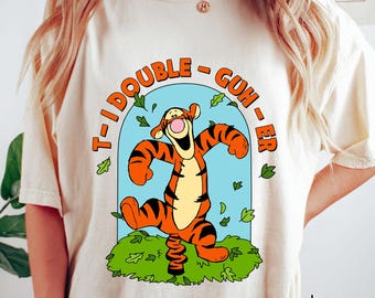 Disney Winnie The Pooh Tigger Quote T-Shirt, Tigger T-I Double Guh Er Shirt, Jumping Tigger Shirt, Winnie The Pooh Tee, Funny Tigger Shirt