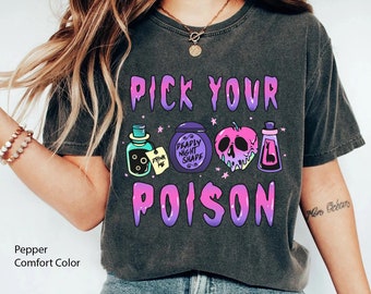 Pick Your Poison Disney Halloween Villains Comfort Colors Shirt, Disney Witch T-shirt, Family Halloween Matching, Disneyland Spooky Season