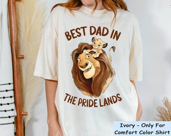 Vintage Simba Mufasa Best Dad In Pride Lands Comfort Colors T-shirt, The Lion King Dad Shirt, Father's Day Gift, Father And Son Matching Tee