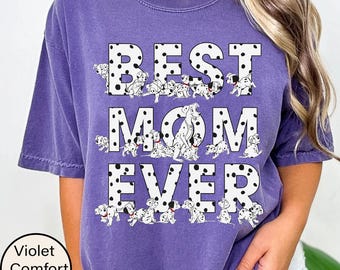Disney 101 Dalmatians Mom T-shirt, Best Mom Ever Shirt, Mother’s Day Gift, Cute Gift for Mom, Disney Fan Shirt, Disney Mom Gift