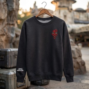 Embroidered Darth Maul Sith Happens Sweatshirt, Star Wars Day Embroidery, May The Force Be With You, Galaxy's Edge Trip, Hollywood Studios