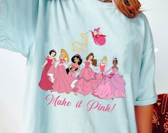 Disney Princess Make It Pink T-Shirt, Retro Aurora Jasmine Belle Tiana Tee, Flora Fairy Coquette Shirt, Disneyland Girl Trip Matching Tee