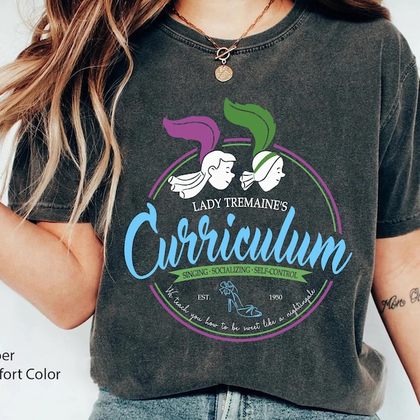Drizella And Anastasia Lady Tremaine's Curriculum Est 1950 Comfort Color Shirt, Cinderella  Villains T-shirt, 2024 Girl Trip