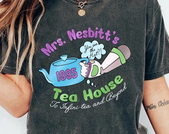 Disney Mrs. Nesbitt Tea House T-Shirt, Buzz Lightyear 1995 Shirt, To Infini-tea and Beyond, Pixar Toy Story Tee, Funny Buzz Lightyear Tee