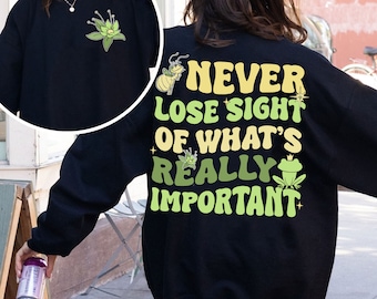 Two Sided Princess And The Frog Ray Never Lose Sight Comfort Colors Shirt, Retro Groovy Disney Water Lily Flower T-shirt, Disneyland Trip