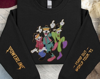 Embroidered Powerline Stand Out World Tour 95 Sweatshirt,  A Goofy Movie Embroidery Sweater, Goofy And Max, 2024 Family Vacation