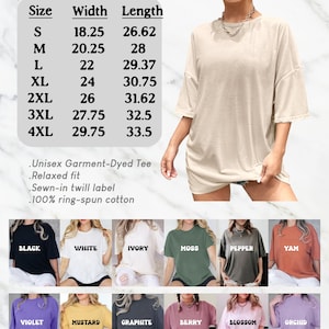 May include: A chart showing the size, width, and length measurements of a unisex garment-dyed t-shirt. The chart shows measurements in inches. The t-shirt is available in a variety of colors, including black, white, ivory, moss, pepper, yam, violet, mustard, graphite, berry, blossom, and orchid.