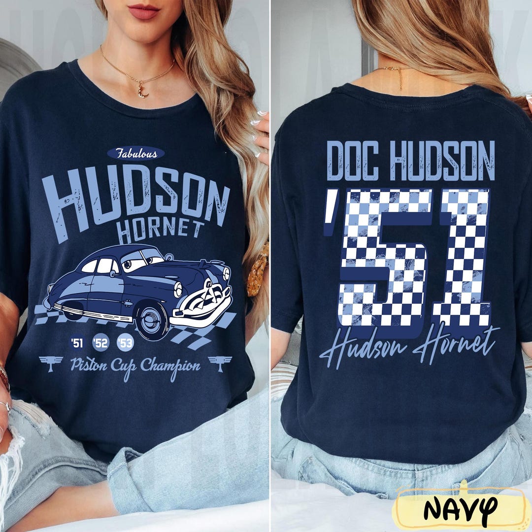 Two Sided Doc Hudson 51 the Fabulous Hudson Hornet Comfort Colors Shirt,  Disney Cars T-shirt, Piston Cup Champion, Disneyland Family Trip