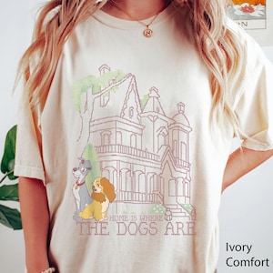Retro Lady And Tramp Couple Home Is Where The Dogs Are T-shirt, Funny Lady And The Tramp Shirt, Disney Couple Shirt, Gift For Dog Lovers