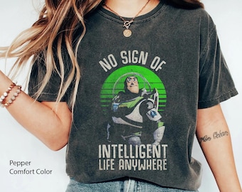 Vintage Buzz Lightyear No Intelligent Life Comfort Colors T-shirt, Toy Story Shirt, 2024 Family Trip Matching, Birthday Boy Girl