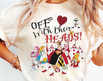 Alice In Wonderland Villain Off With Their Heads Shirt, Disney Queen Of Hearts Villain Tee, Disneyland Family Trip Matching, Magic Kingdom