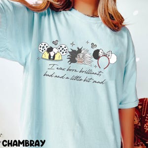 Funny Cruella De Vil I Was Born Brilliant T-shirt, 101 Dalmatians Villain Coquette Bow Shirt, Disney Villains Tee, Disneyland Vacation Trip