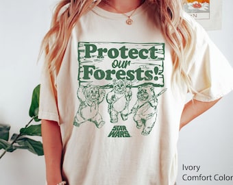 Wicket Ewoks Protect Our Forests Comfort Colors Shirt, Vintage Star Wars Ewok T-shirt, Hollywood Studios, Galaxy's Edge, Disney Family Shirt
