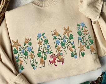 Custom Embroidered Jaq And Gus Gus Mama Floral Flower Sweatshirt,  Cinderella Princess Mom Sweater, Mother's Day Gift, 2024 Trip