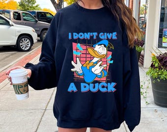Retro 90S Donald Duck Disney I Don't Give A Duck Shirt, Disney Donald T-Shirt, Disneyland Family Trip, Magic Kingdom Park