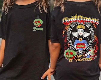 Two Sided Disney Poison Apple Evil Queen Don't Be Frightened Shirt, Snow White T-shirt, Disney Villains Tee, Disneyland Family Trip 2024