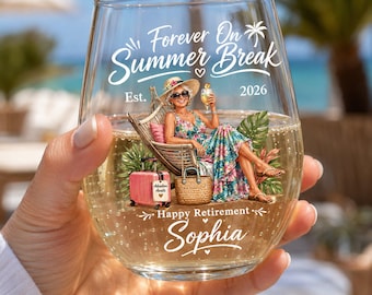 Custom Retired And Relaxed Retirement Party Wine Glass, Tropical Forever On Summer Break 2026 Happy Retirement, Officially Retired Decor