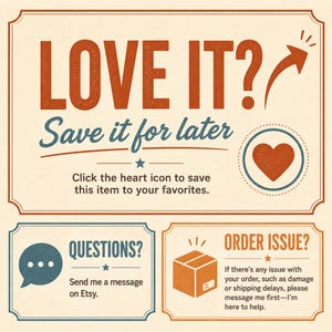 K&ouml;nnte beinhalten: Ein grafisches Schild mit cremefarbenem Hintergrund und orangefarbenem sowie blauem Text. Der obere Bereich zeigt LOVE IT? Save it for later mit einem Herzsymbol. Unten links ist eine Sprechblase mit QUESTIONS? und rechts eine Box mit ORDER ISSUE?