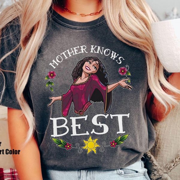 Mother Gothel Mother Knows Best Tattoo Art Style Comfort Colors T-shirt, Tangled  Villains Shirt, Mother's Day Gift, 2024 Trip