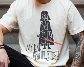 Star Wars Dad Shirt – Darth Vader My Dad Rules Tee, Funny Father’s Day Gift for Star Wars Fans, Galaxy’s Edge Disneyland Trip Shirt