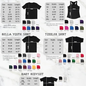May include: Size and color chart for Bella V-neck shirts, Racerback Women's Tanks, Bella Youth Shirts, Toddler Shirts, and Baby Bodysuits. The chart includes size, width, and length measurements in inches. Color options include black, dark grey heather, sport grey, white, pink, red, royal blue, navy, kelly, natural, forest green, purple, heather mauve, maroon, heather tram purple, and gold.