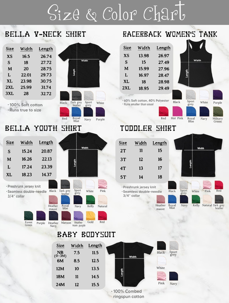 May include: Size and color chart for Bella V-neck shirts, Racerback Women's Tanks, Bella Youth Shirts, Toddler Shirts, and Baby Bodysuits. The chart includes size, width, and length measurements in inches. Color options include black, dark grey heather, sport grey, white, pink, red, royal blue, navy, kelly, natural, forest green, purple, heather mauve, maroon, heather tram purple, and gold.
