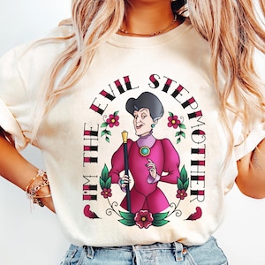 Lady Tremaine Ich bin die böse Stiefmutter Comfort Farben T-Shirt, Disney Cinderella Bösewicht Shirt, Disney Geschenk für Stiefmutter, Disneyland Reise