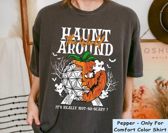 Epcot Halloween Pumpkin Haunt Around The World Comfort Colors Shirt, Disney Mickey Boo Ghost T-shirt, Disneyland Halloween, Spooky Season