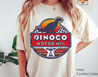 Disney  Cars Dinoco Motor Oil Faded Sign Comfort Colors T-shirt, Radiator Springs Shirt, Piston Cup Tee, Disneyland Family Vacation