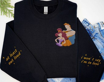 Embroidered Hercules Megara At Least Out Loud I Won't Say I'm In Love Sweatshirt,  Couple Matching Embroidery Sweater, 2024 Trip