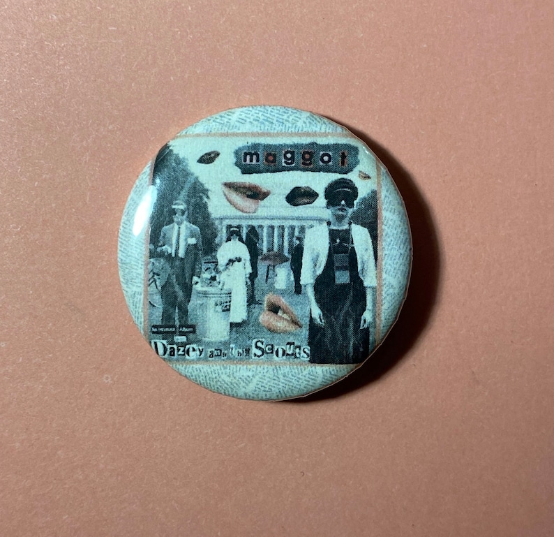 Riot grrrl pins, bikini kill, bratmobile, destroy boys 3. Dazey&thescouts