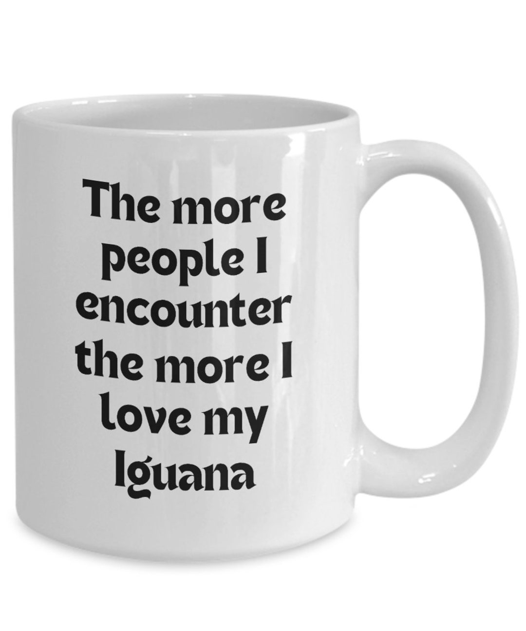 Iguana Mug Iguana Gift Iguana Coffee Cup More People Iguana - Etsy
