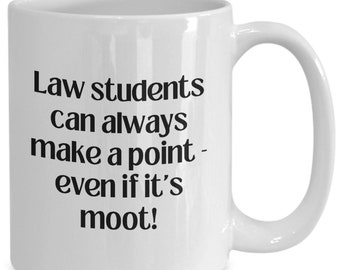 Law Student Mug, Law Student Gift, Law Student Coffee Cup, Moot Point