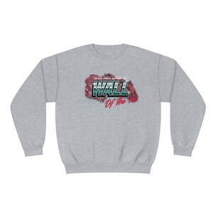 Wall of the 90s Sweatshirt - Rock Climber Gifts - Colorado - Rock Climbing