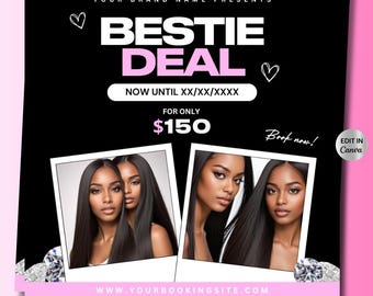 Bring a Friend Sale Flyer, Bestie Deal, Book Now Flyer, Hair Booking Flyer, Wig install flyer, Lash Booking, Makeup Braid Nail Makeup Flyer