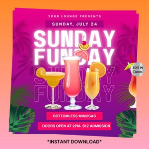 Sunday Funday flyer, Sunday Brunch Party flyer, Mimosas flyer, Day Party flyer, Brunch Club Flyer, DIY Club Flyer, Canva