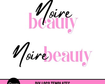Puede incluir: Sobre un fondo blanco, las palabras "Noire beauty" en negro cursiva y rosa sin serifa. Las palabras están apiladas, con "Noire" encima de "beauty". Las palabras se repiten debajo. Una pancarta rosa en la parte inferior dice "DIY LOGO TEMPLATES".