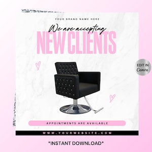 Può includere: Una poltrona da salone nera con schienale e seduta a forma di diamante. La poltrona è su una base cromata con poggiapiedi. Il testo "We are accepting NEW CLIENTS" è in lettere rosa su sfondo bianco. Il testo "APPOINTMENTS ARE AVAILABLE" è sotto la poltrona. Il testo "WWW.YOURWEBSITE.COM" è sotto il testo dell'appuntamento. Il testo "*INSTANT DOWNLOAD*" è sotto il testo del sito web. Il testo "EDIT IN Canva" è in un cerchio nell'angolo in alto a destra dell'immagine.