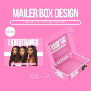 May include: A pink mailer box design template for a hair extension business. The box features the text "Luxestrands" and "Thank You" with a pink and white colour scheme. The template is editable on Canva.